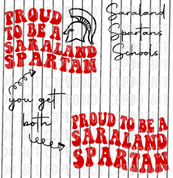 Proud to be a Saraland Spartan - Both Designs